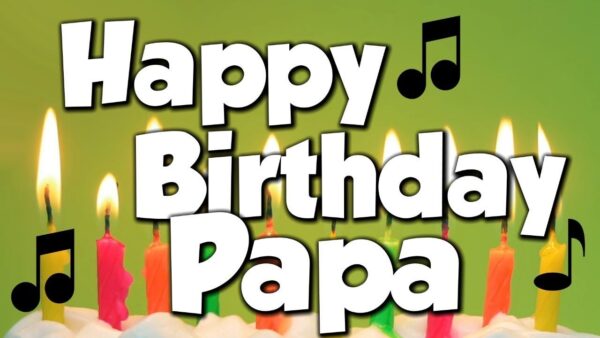happy birthday papa